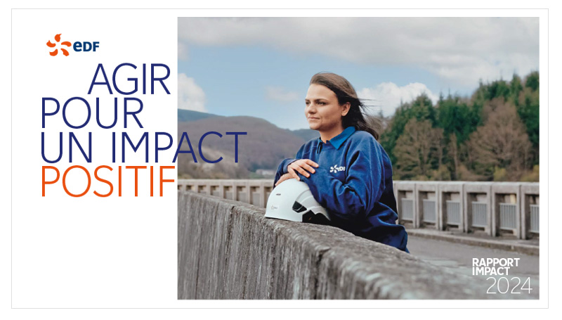 EDF - Agir pour un impact positif - Rapport Impact 2024.