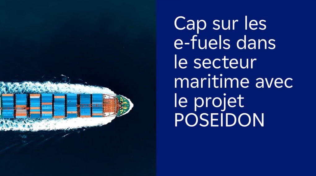 Couverture de la vidéo Cap sur les e-fuels dans le secteur maritime avec le projet POSEIDON